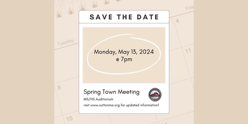 Save the Date - Town Meeting